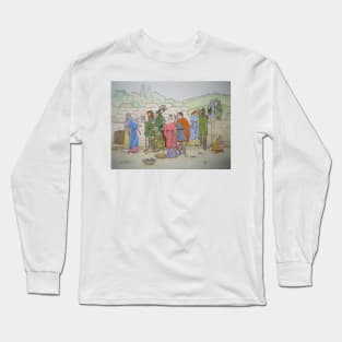 When the Woodsmen Did a Wooing Go Long Sleeve T-Shirt